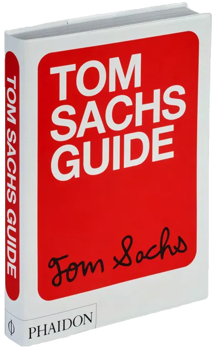 Tom Sachs Guide (Phaidon)