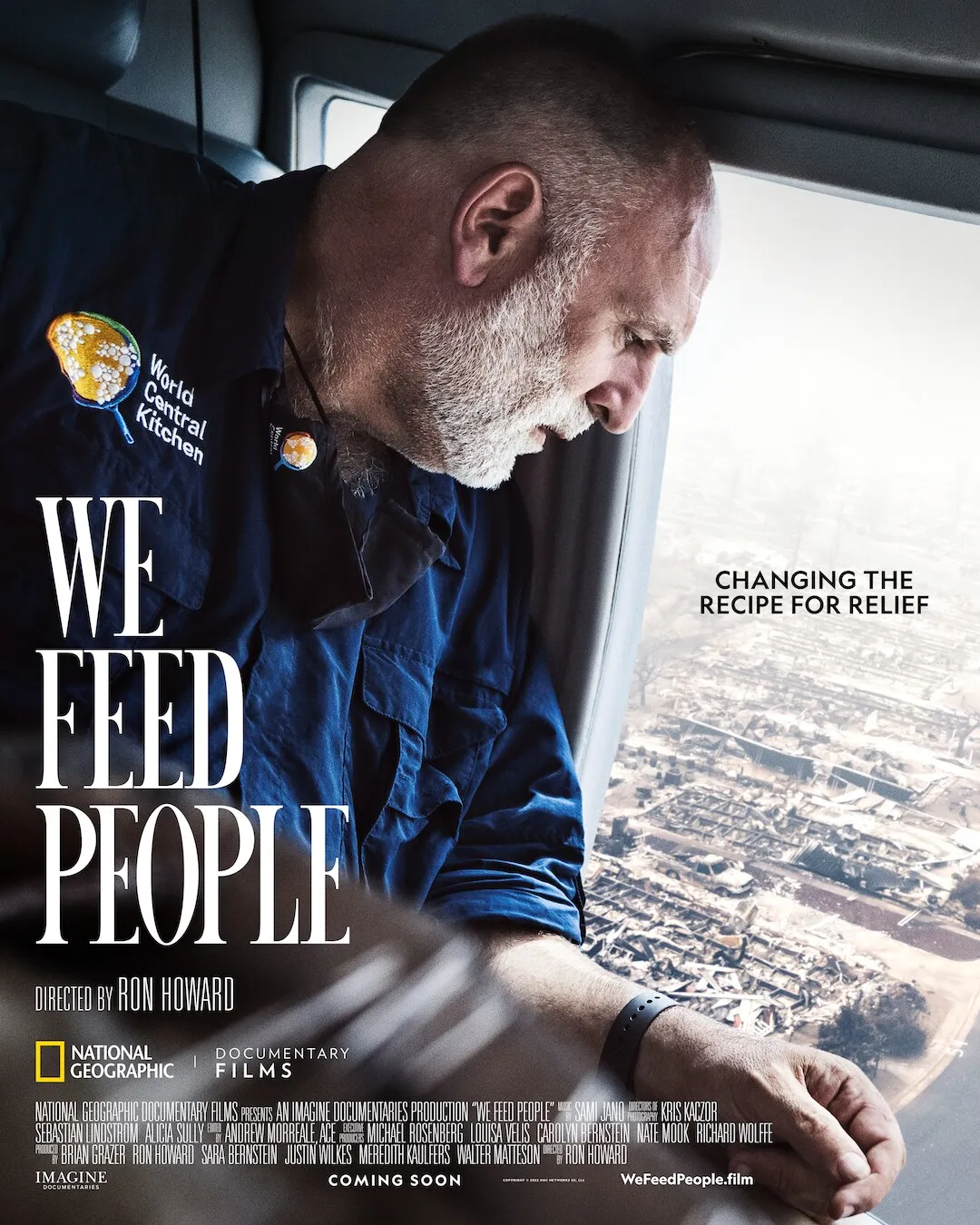 We Feed People — a documentary directed by Ron Howard about José Andrés and World Central Kitchen
